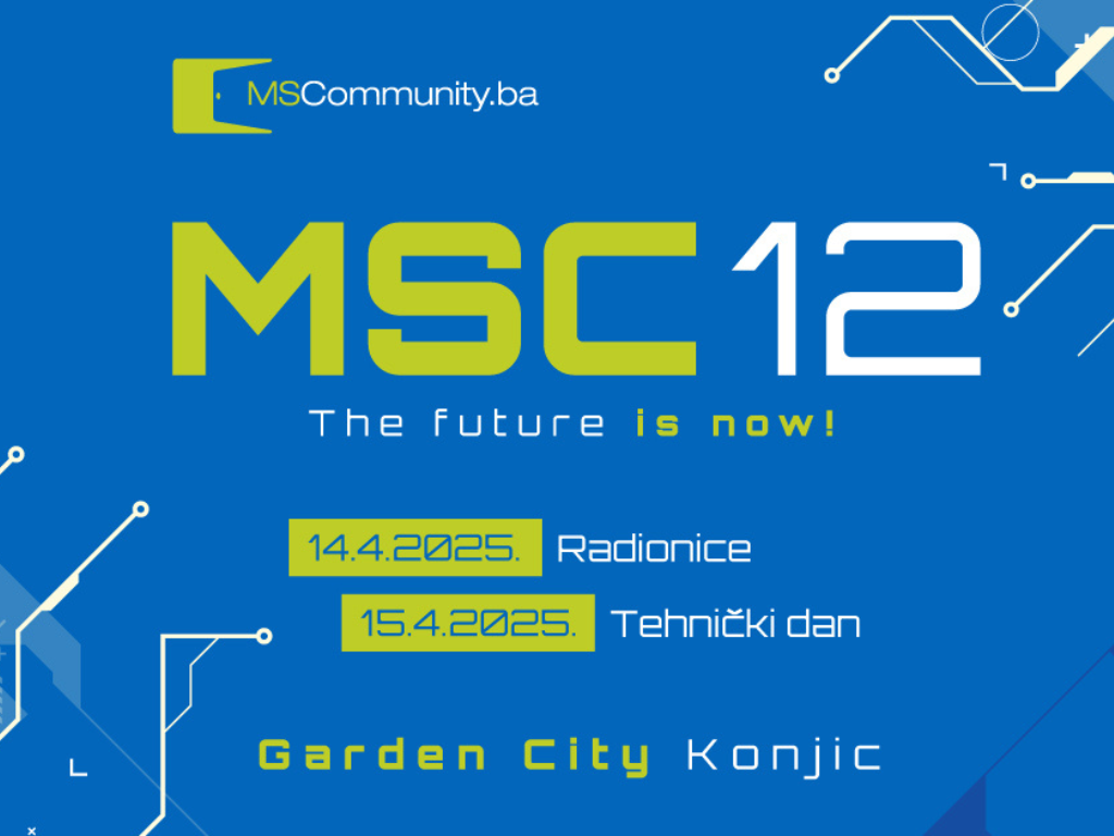 12. MS Community BiH konferencija: The Future is Now – dvodnevni skup inovacija i razmjene znanja