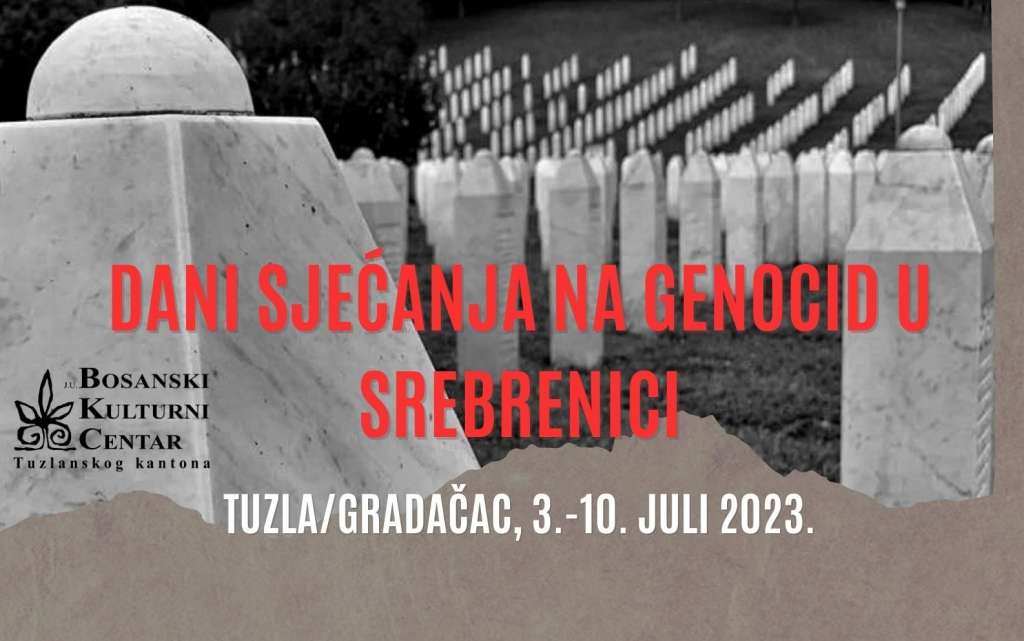 BKCTK i ove godine organizuje 'Dane sjećanja na genocid u Srebrenici'