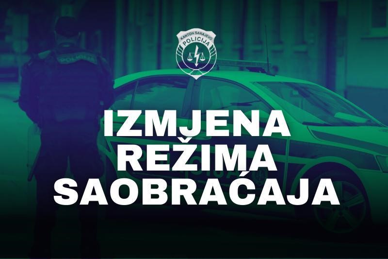 Izmjena saobraćaja tokom utakmice FK Željezničar i FK Radnik