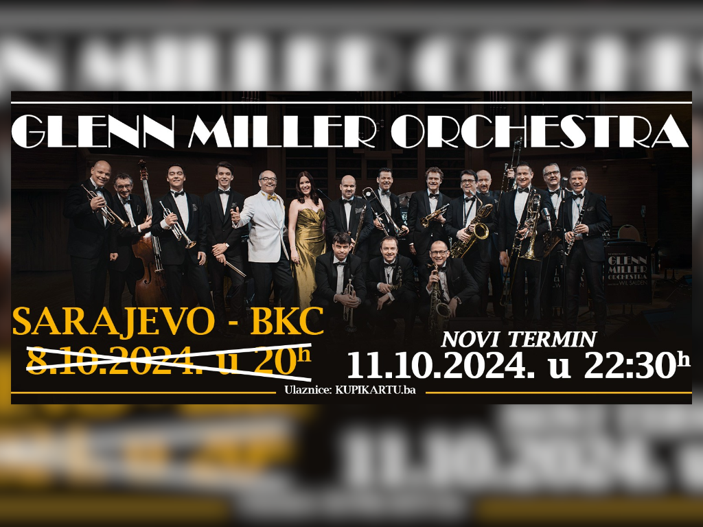 Koncert 'Glenn Miller Orchestra' u Sarajevu odgođen zbog Dana žalosti