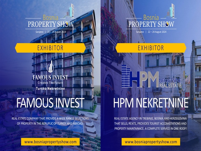 Bosnia Property Show: Među izlagačima i HPM Nekretnine i Famous Invest