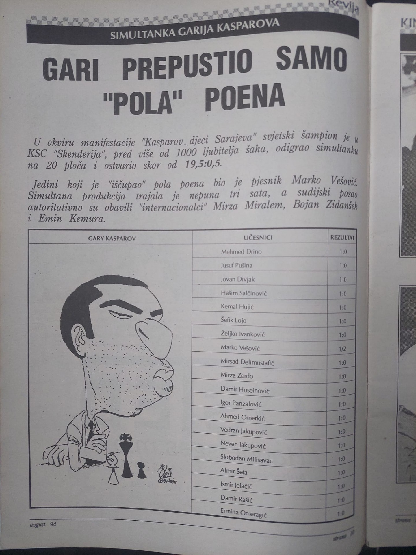 30 GODINA OD RATNE POSJETE GARYJA KASPAROVA SARAJEVU: Kako je pjesnik ...